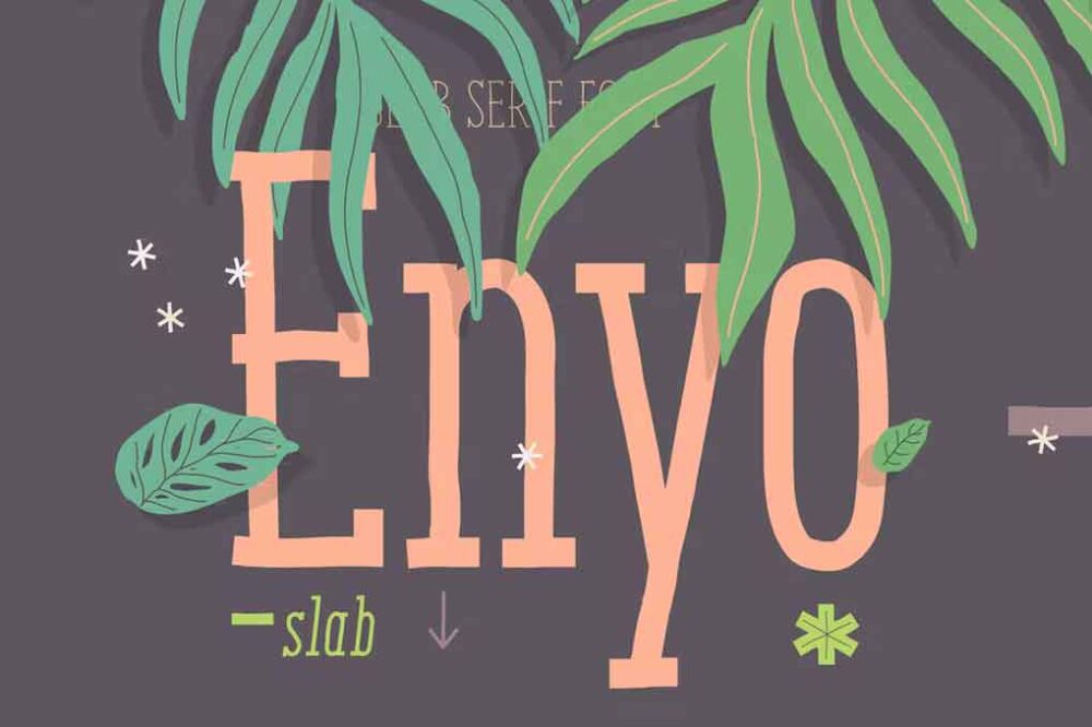 Enyo Slab Font