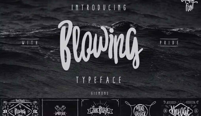 Blowing Typeface Font