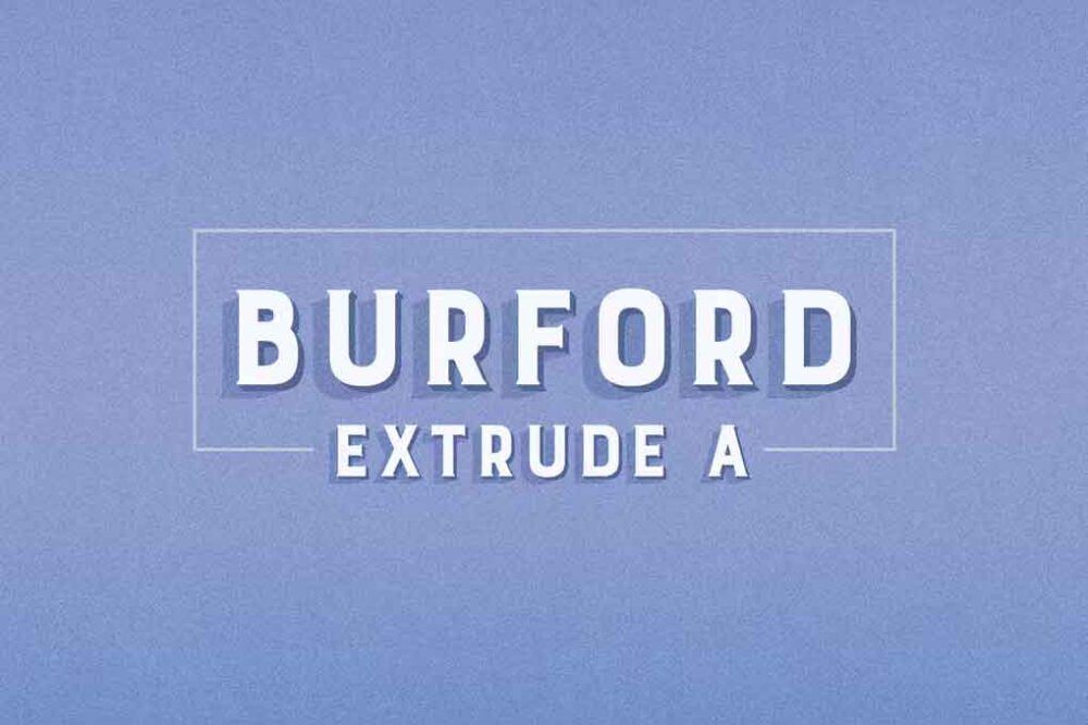 Burford Extrude A Font
