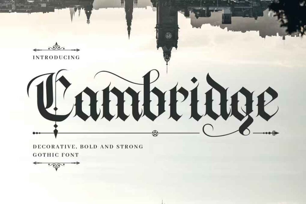 Cambridge Bold Decorative Gothic Font