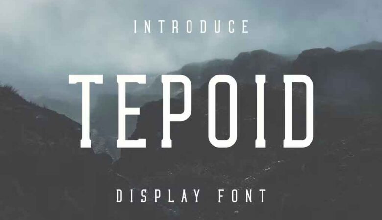 Tepoid Font