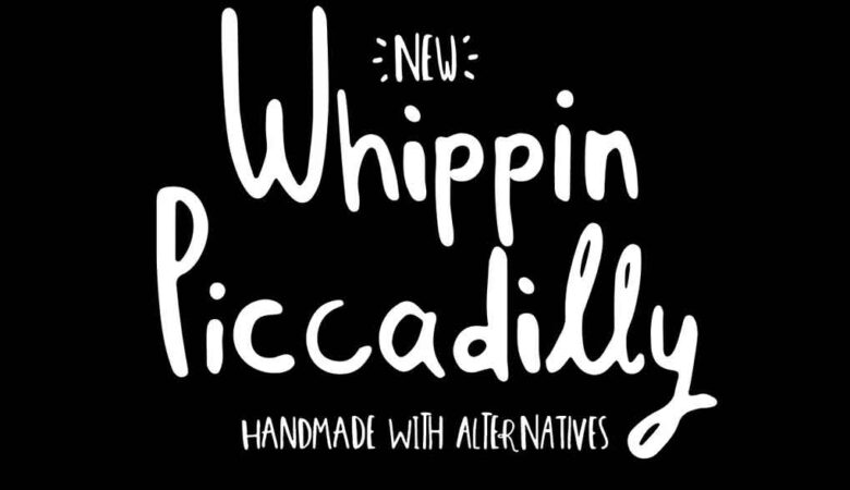 Whippin Piccadilly Font