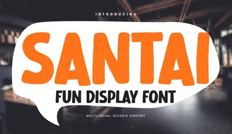 SANTAI Fun Display Font