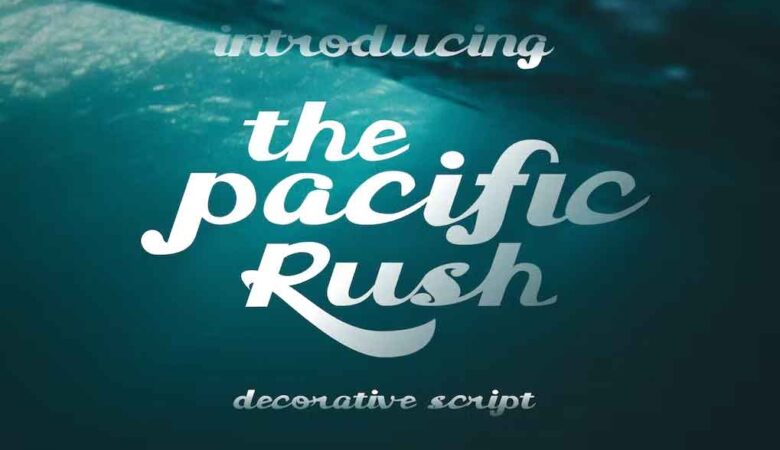 The Pacific Rush Font