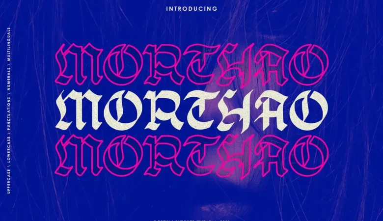 Morthao - Blackletter Typeface