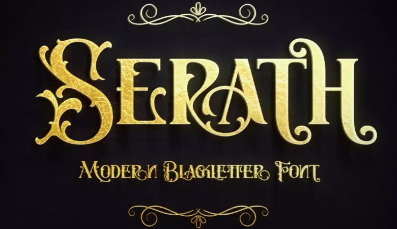 Serath - Blackletter Font