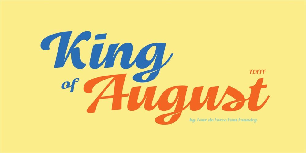 King of August Font