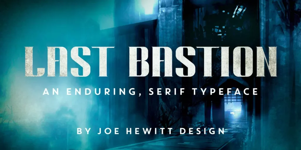 Last Bastion Font