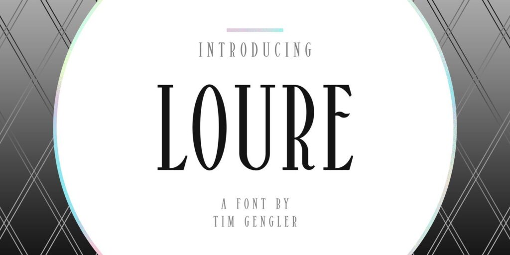 Loure Font Family