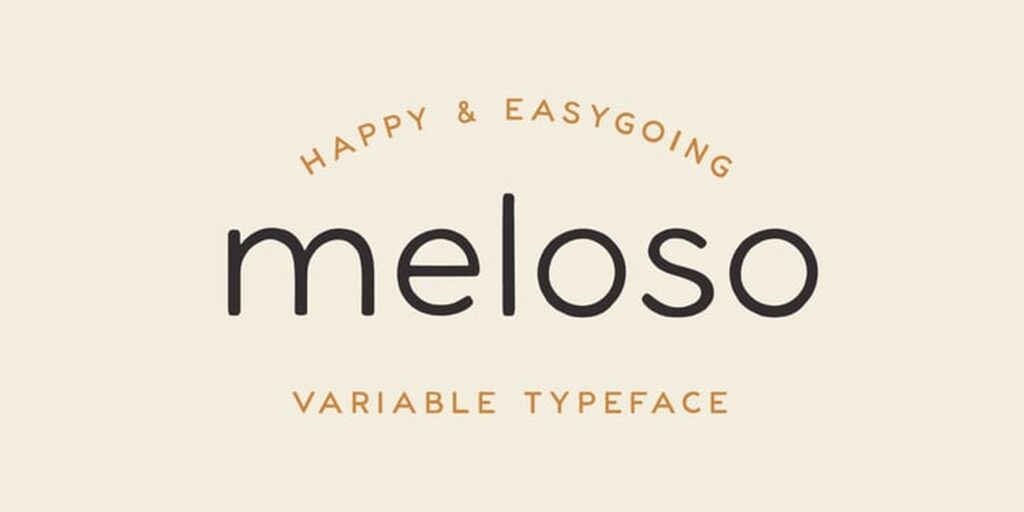 Meloso Font Family