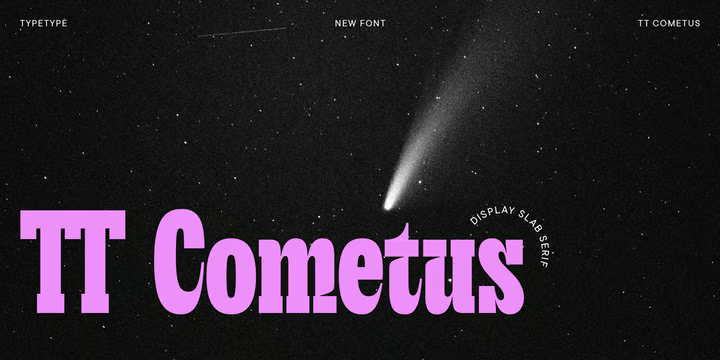 TT Cometus Font