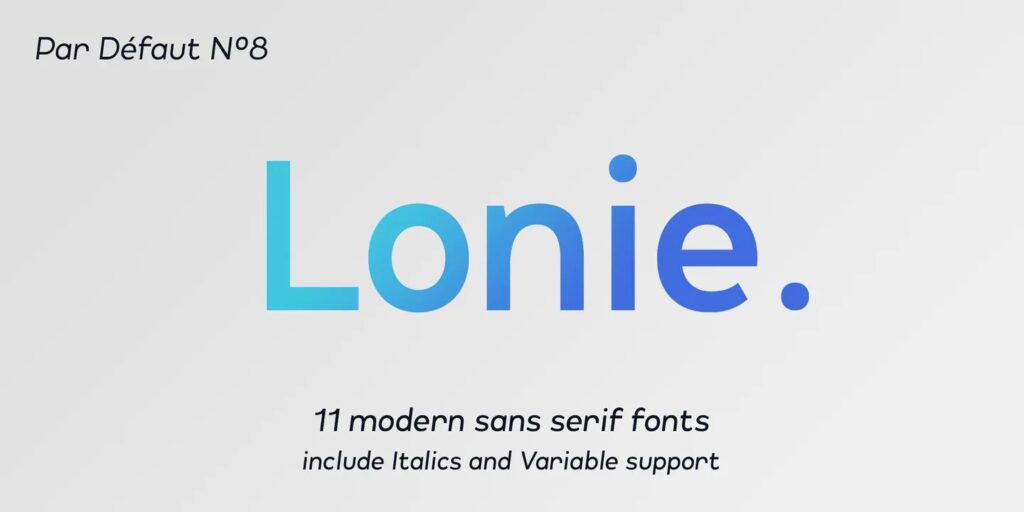 Lonie Font Family