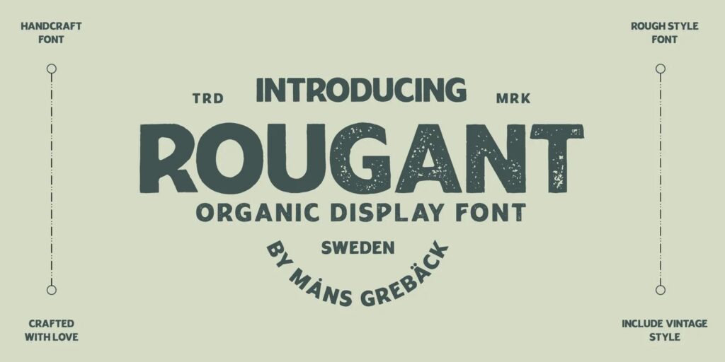 Rougant Font