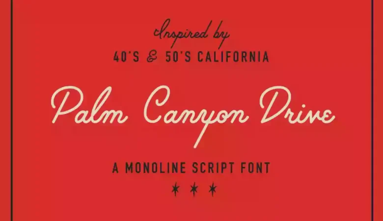 Palm Canyon Drive Font