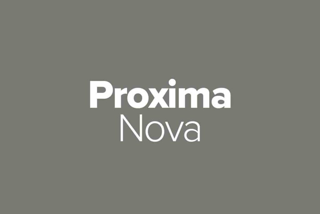 Proxima Nova Font