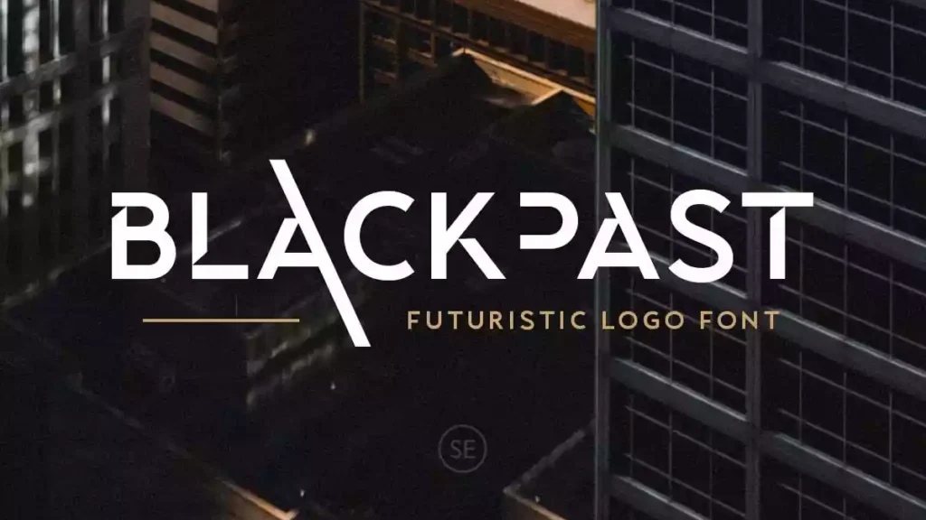 Blackpast Font