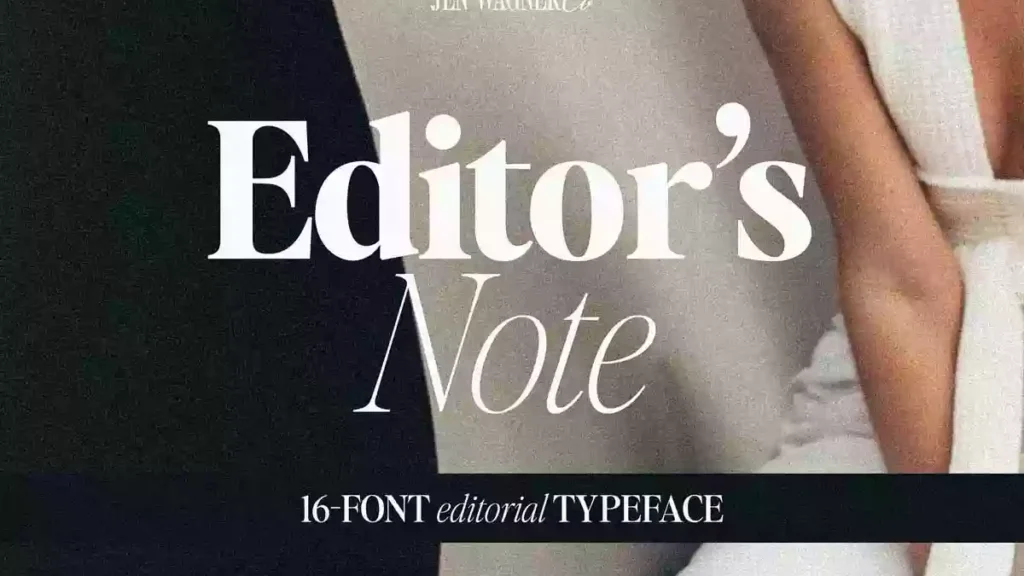 Editor's Note Font