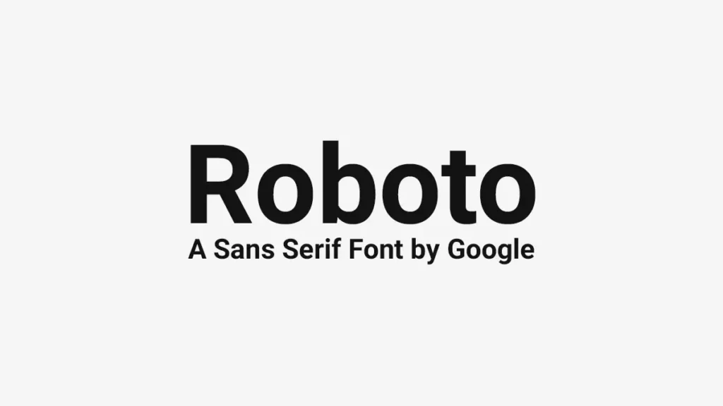 Roboto Font