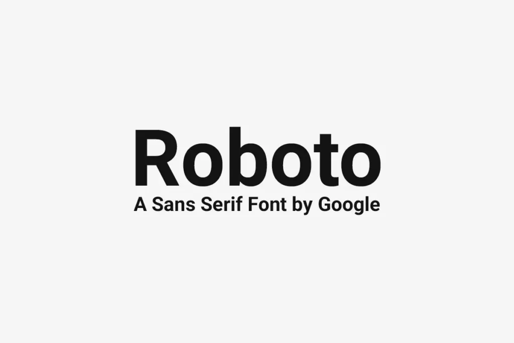 Roboto Font