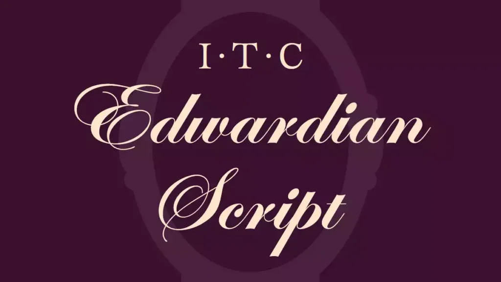 Edwardian Script Font