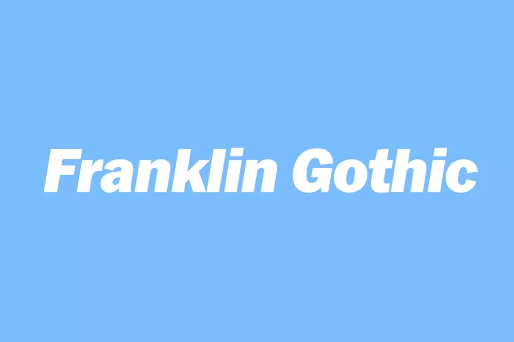 Franklin Gothic Font