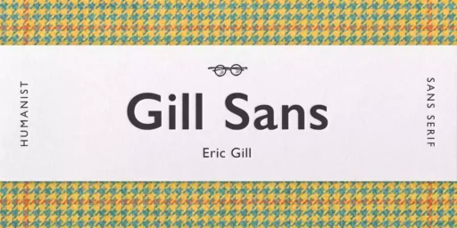 Gill Sans Font