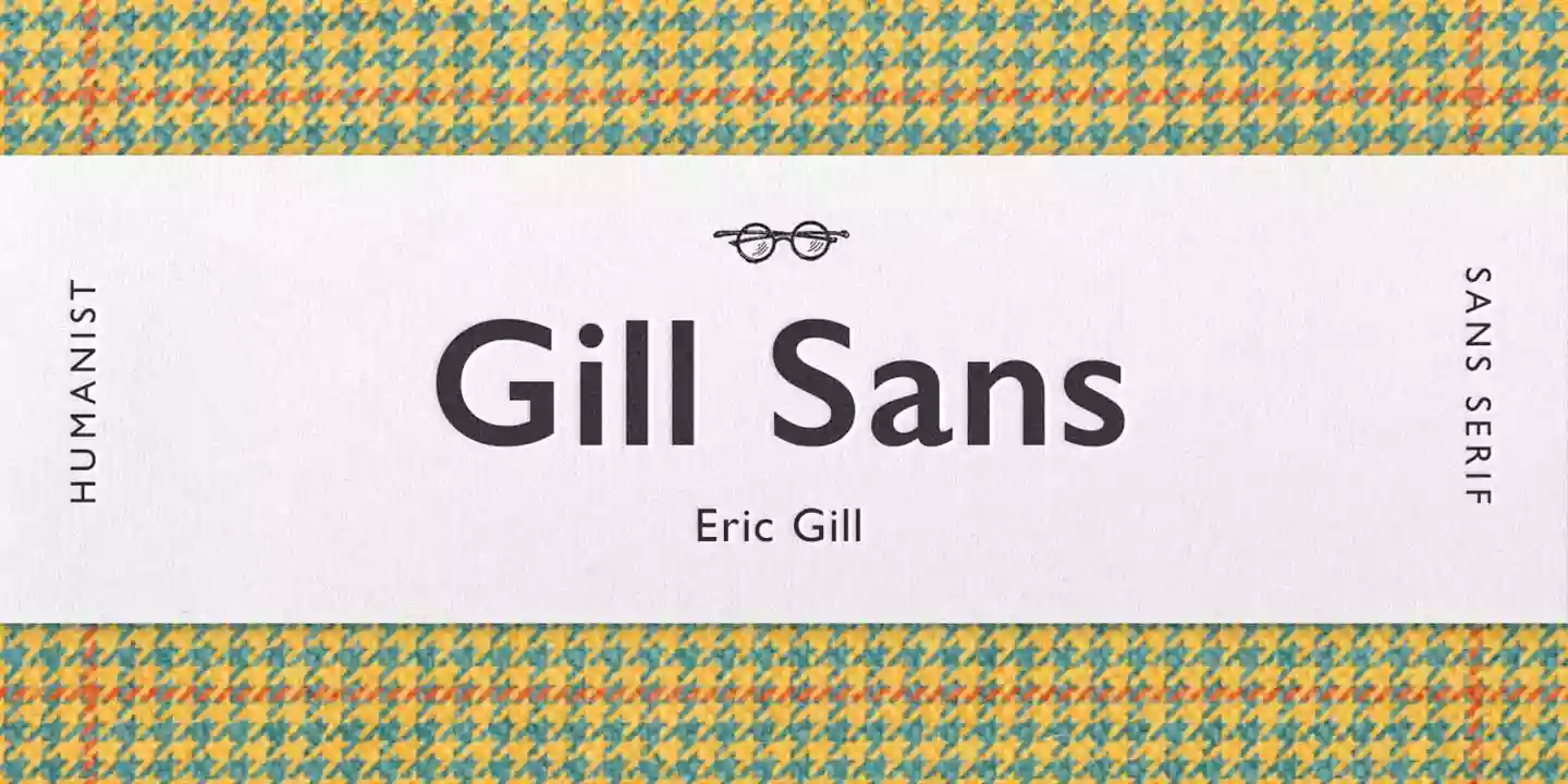 Gill Sans Font