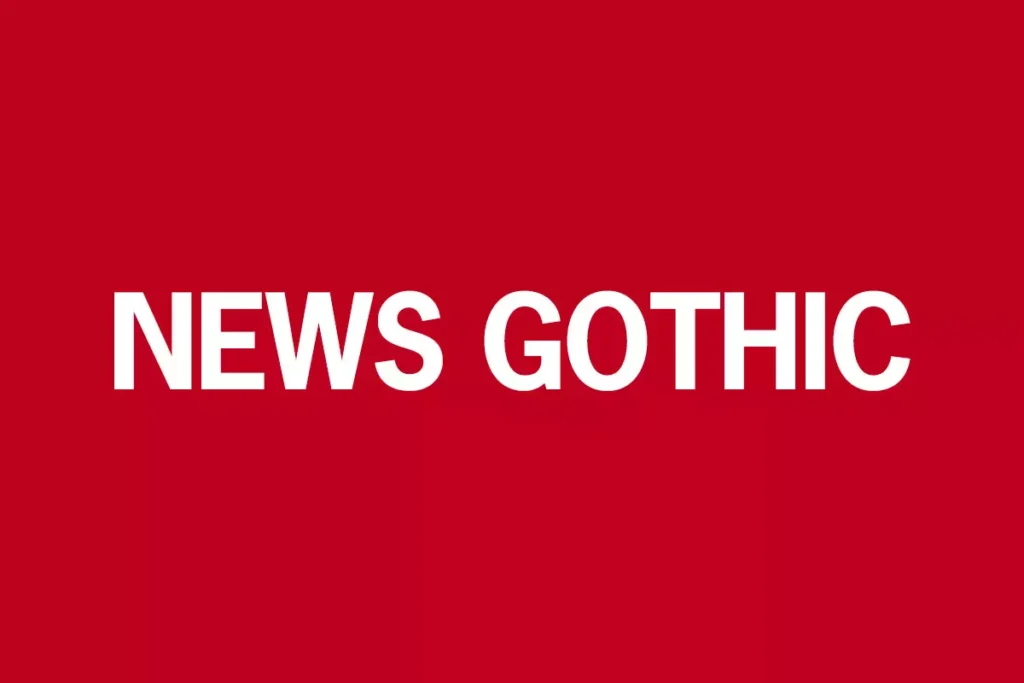 News Gothic Font