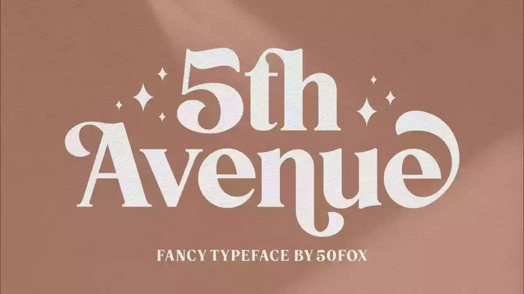 5th Avenue Font