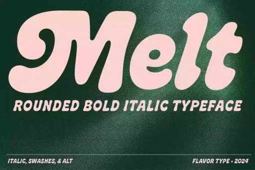 Melt Font