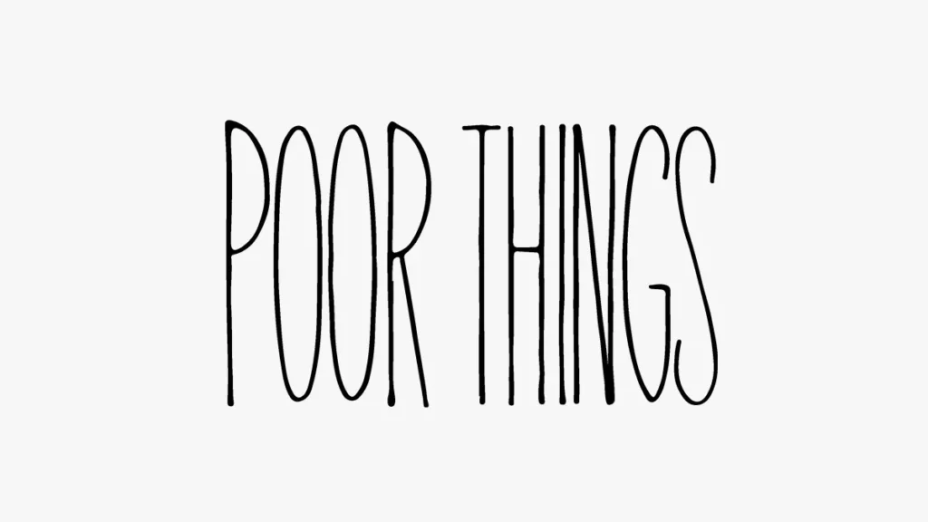 Poor Things Font