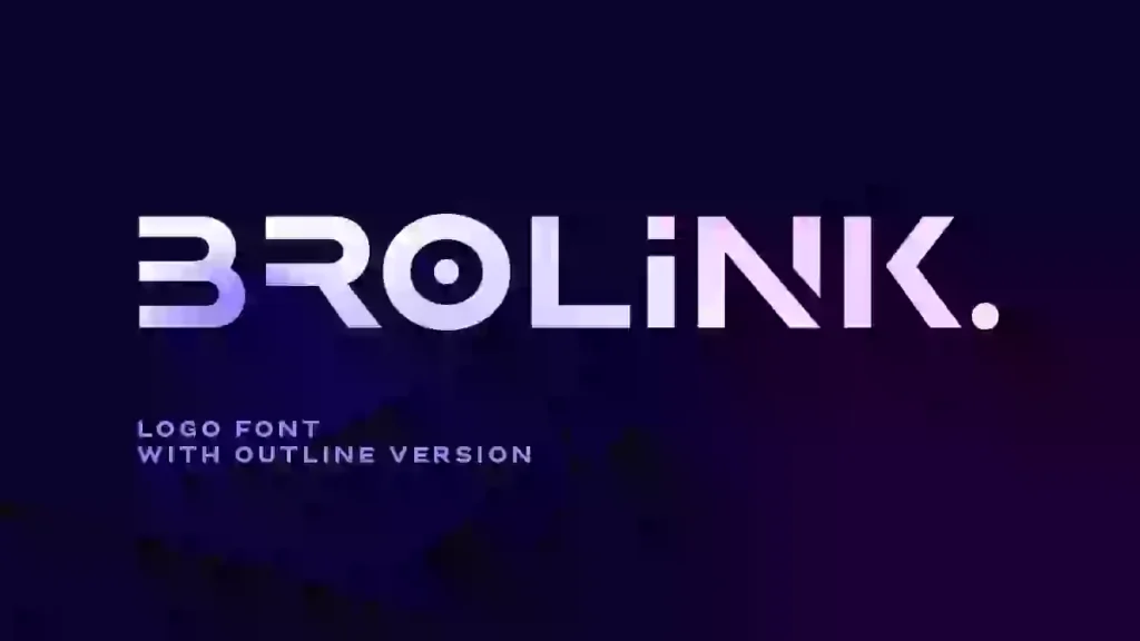 Brolink Font