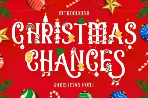 Christmas Chances Font