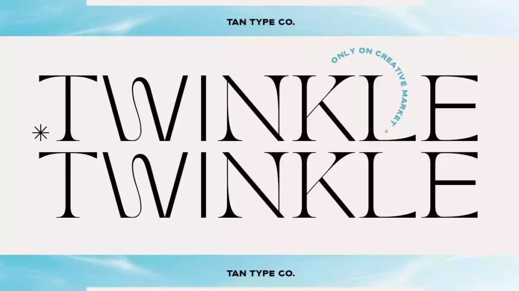 TAN TWINKLE Font