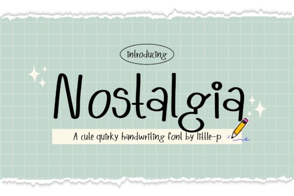 Nostalgia Font