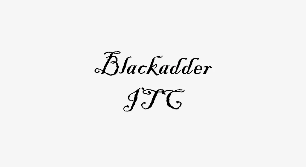 Blackadder ITC Font Family